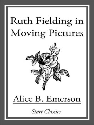 cover image of Ruth Fielding in Moving Pictures